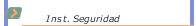 Inst. Seguridad