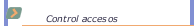 Control accesos